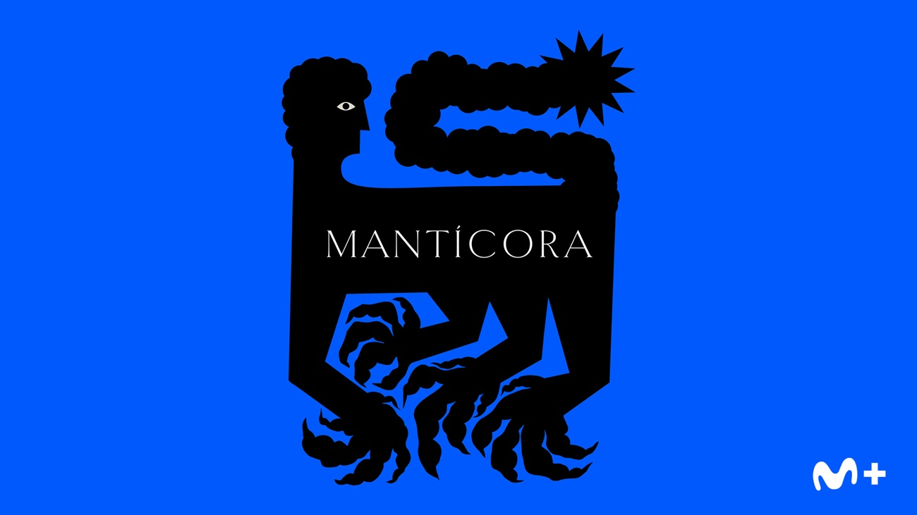 ‘’Mantícora’’ desde el miércoles 26 ‘’Mantícora’’ desde el miércoles 26