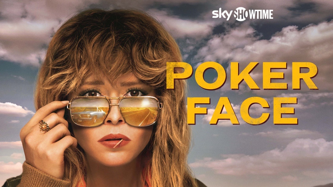 ''Poker Face'' en exclusiva en SkyShowtime ''Poker Face'' en exclusiva en SkyShowtime